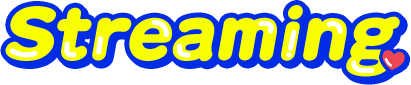 Streaming